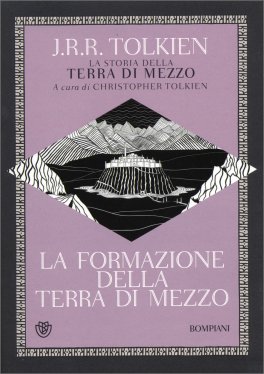 La Formazione della Terra di Mezzo — Libro - 1