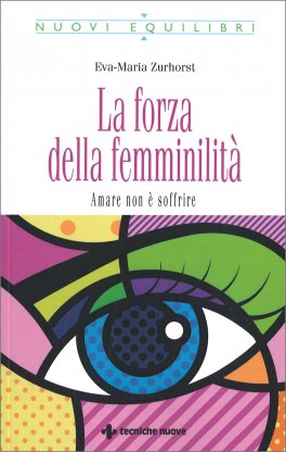 La Forza della Femminilità — Libro - 1