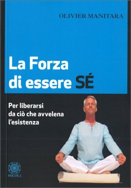 La Forza di Essere Sè — Libro - 1