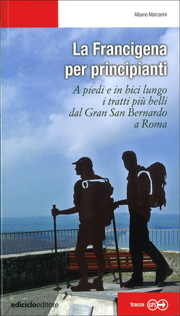 La Francigena per Principianti — Libro - 1