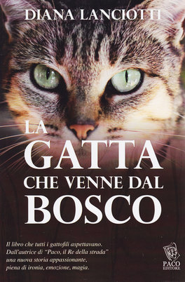 La Gatta che Venne dal Bosco  — Libro - 1