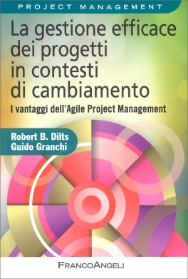 La Gestione Efficace dei Progetti in Contesti di Cambiamento — Libro - 1