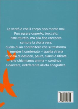 La Gioia Ribelle - La Mindfulness e l'Arte di Invecchiare — Libro - 2