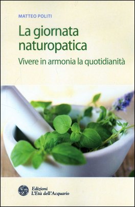 La Giornata Naturopatica — Libro - 1