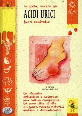 La Gotta Ovvero gli Acidi Urici Fuori Controllo  — Libro - 1