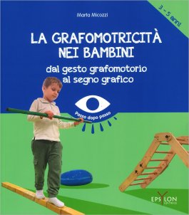 La Grafomotricità nei Bambini (3-5 anni) — Libro - 1