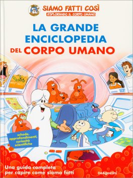 La Grande Enciclopedia del Corpo Umano — Libro - 1