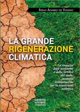 La Grande Rigenerazione Climatica — Libro - 1