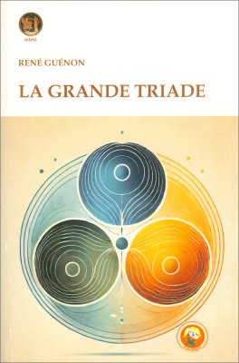 La Grande Triade — Libro - 1