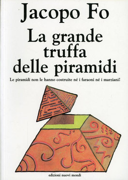 La Grande Truffa delle Piramidi — Libro - 1