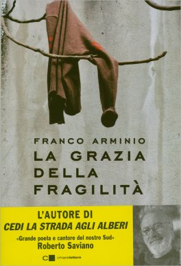 La Grazia della Fragilità — Libro - 1