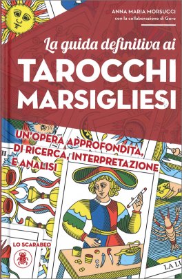 La Guida Definitiva ai Tarocchi Marsigliesi — Libro - 1