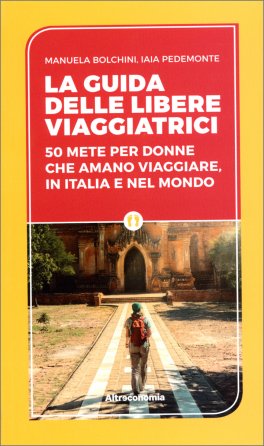 La Guida delle Libere Viaggiatrici — Libro - 1