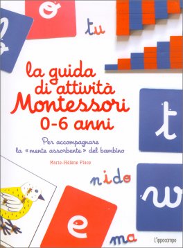 La Guida di Attività Montessori 0-6 Anni — Libro - 1