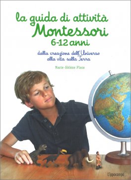La Guida di Attività Montessori 6-12 Anni — Libro - 1