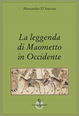 La Leggenda di Maometto in Occidente — Libro - 1