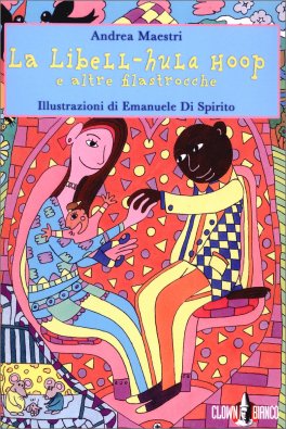 La Libell - Hula Hoop e altre Filastrocche — Libro - 1