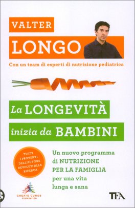 La Longevità Inizia da Bambini — Libro - 1