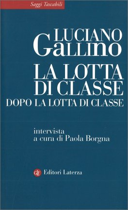 La Lotta di Classe dopo la Lotta di Classe — Libro - 1