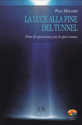 La Luce alla Fine del Tunnel  — Libro - 1