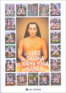 La Luce dei Siddha del Kriya Yoga di Babaji — Libro - 1