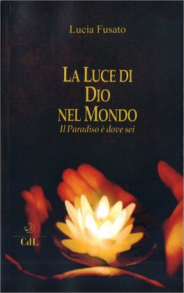 La Luce di Dio nel Mondo — Libro - 1