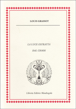 La Luce Estratta dal Chaos — Libro - 1