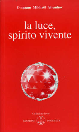 La Luce, Spirito Vivente — Libro - 1