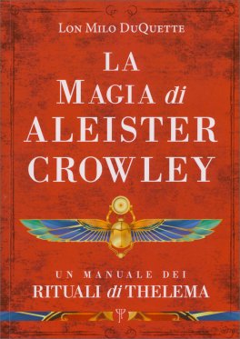 La Magia di Aleister Crowley — Libro - 1