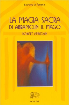 La Magia Sacra di Abramelin il Mago — Libro - 1