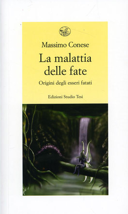 La Malattia delle Fate  — Libro - 1