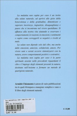 La Malattia Non Capita per Caso — Libro - 2