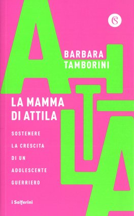 La Mamma di Attila — Libro - 1