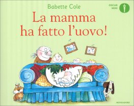 La Mamma Ha Fatto l'Uovo! — Libro - 1