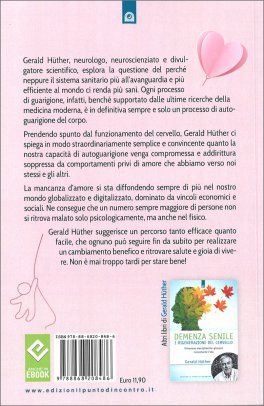 La Mancanza di Amore ti fa star male — Libro - 2