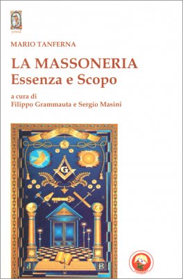 La Massoneria - Essenza e Scopo — Libro - 1