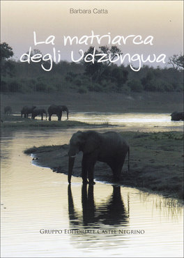 La Matriarca degli Udzungwa  — Libro - 1