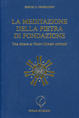 La Meditazione della Pietra di Fondazione  — Libro - 1