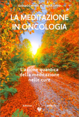 La Meditazione in Oncologia — Libro - 1
