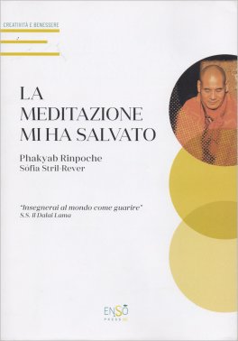 La Meditazione Mi Ha Salvato