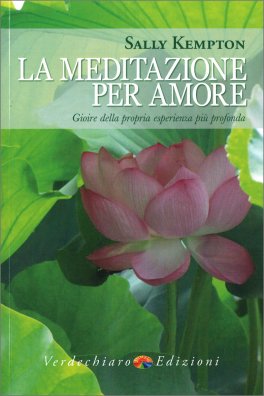 La Meditazione per Amore — Libro - 1