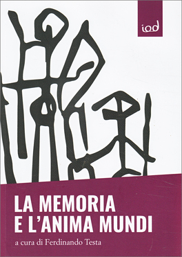 La Memoria e l'Anima Mundi — Libro - 1