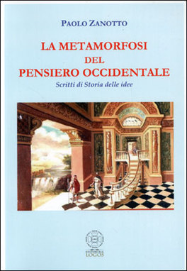 La Metamorfosi del Pensiero Occidentale