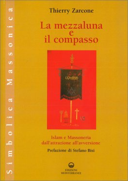 La Mezzaluna e il Compasso — Libro - 1