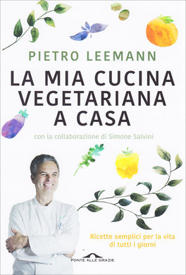 La Mia Cucina Vegetariana a Casa — Libro - 1