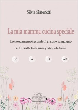 La Mia Mamma Cucina Speciale