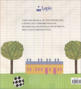 La Mia Scuola Così — Libro - 2