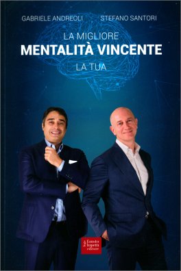 La Migliore Mentalità Vincente: la Tua — Libro - 1