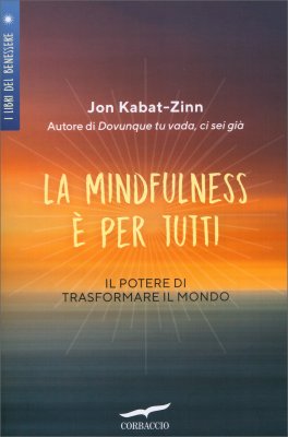 La Mindfulness È per Tutti — Libro - 1