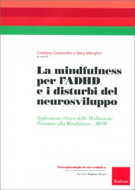 La Mindfulness per L'ADHD e i Disturbi del Neurosviluppo — Libro - 1